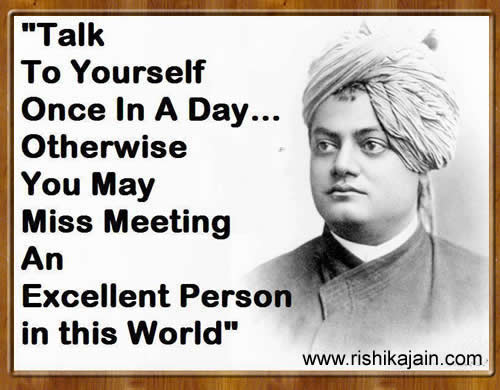 Talk to yourself once in a Day thought by Vivekananda