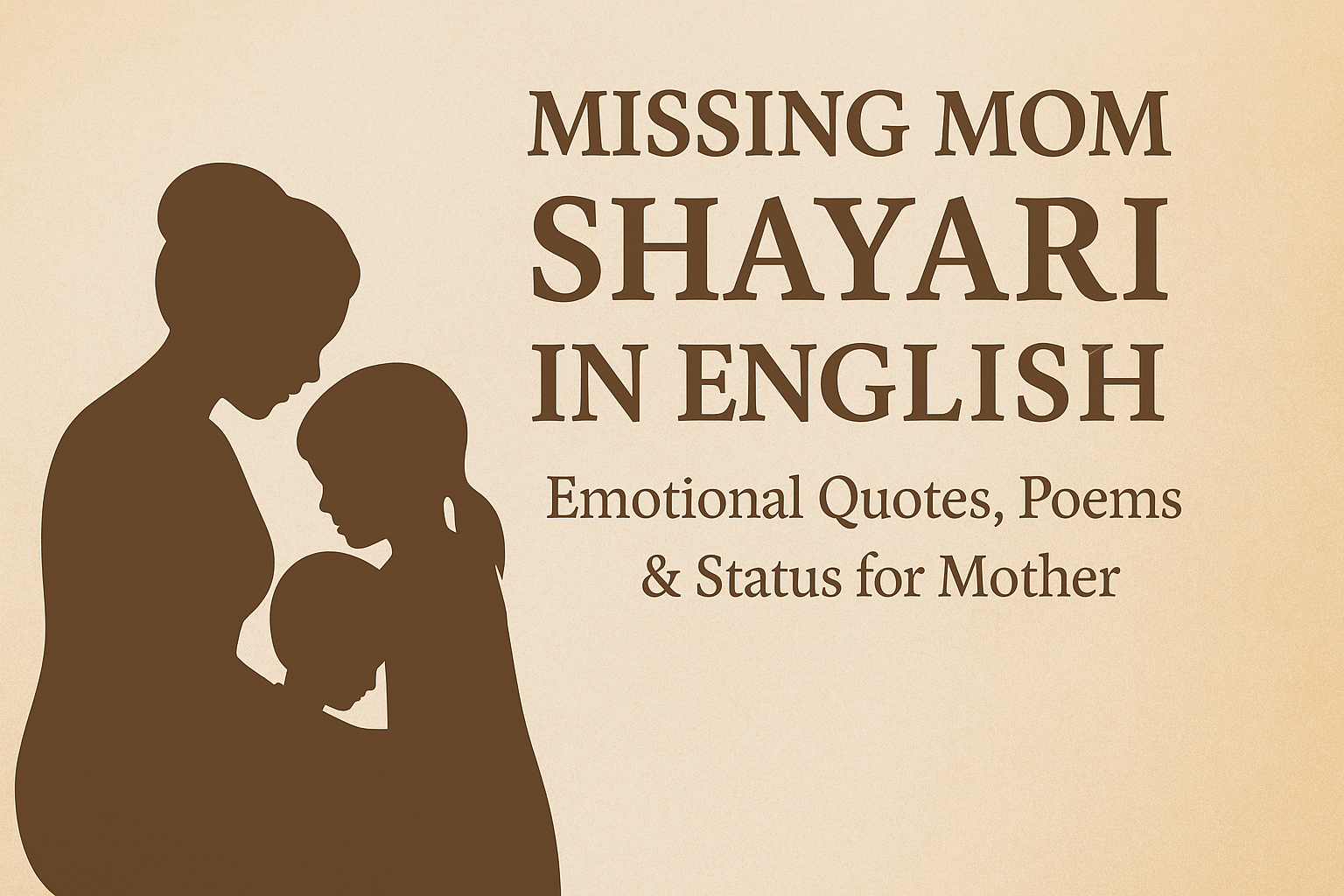 Missing mom Shayari